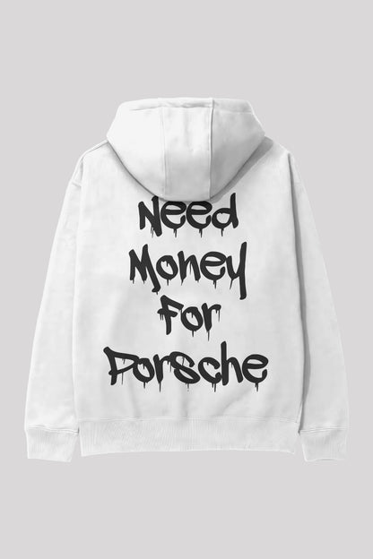 Need Money For Porsche Oversize Hoodie