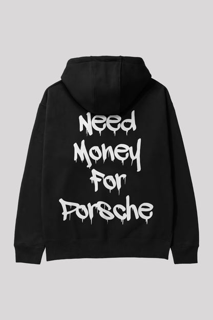 Need Money For Porsche Oversize Hoodie