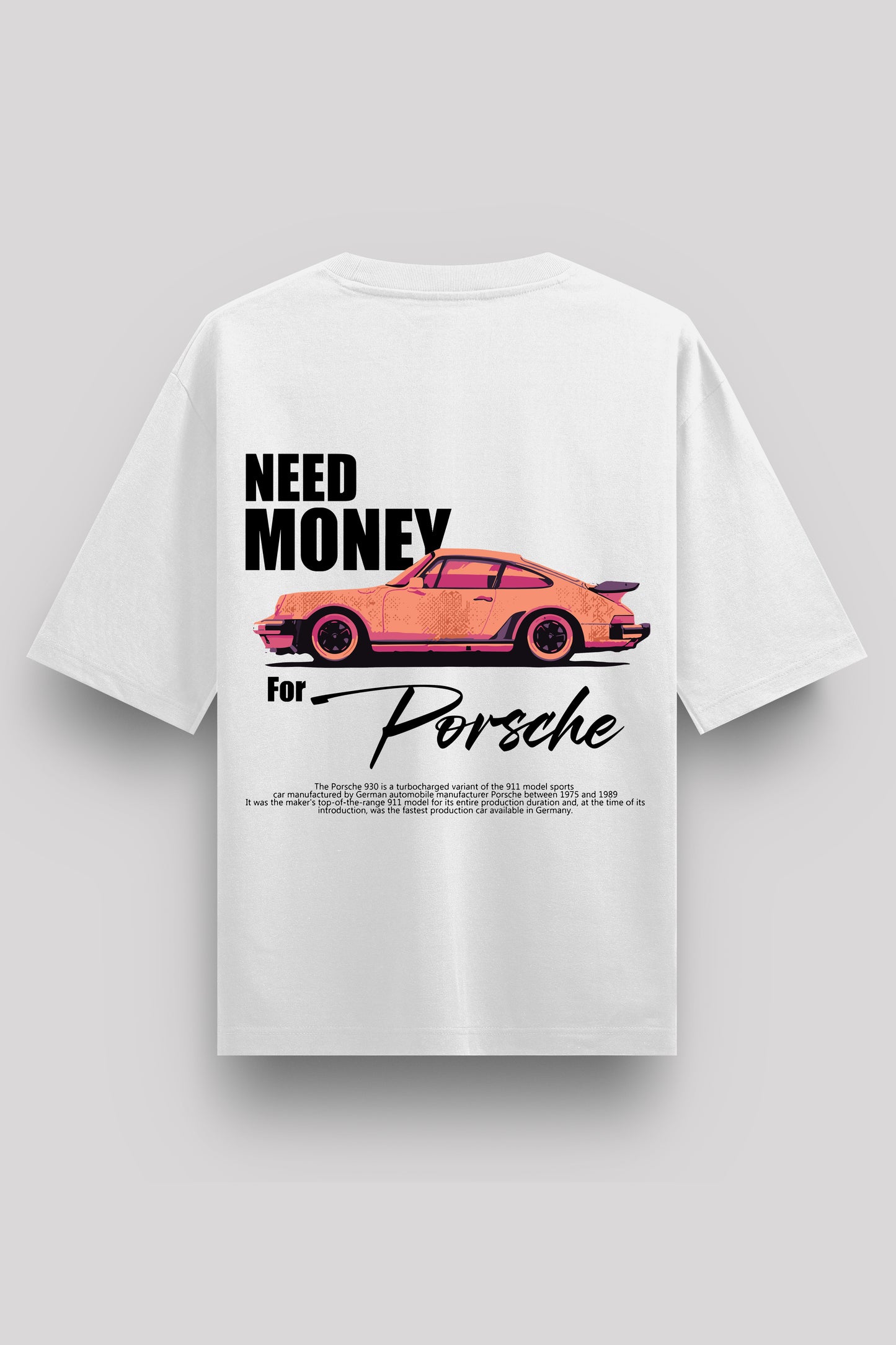 Need Money For Porsche v3 Oversize T-Shirt