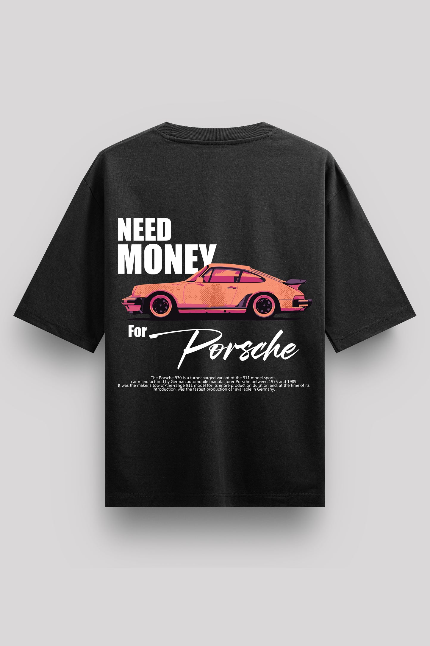 Need Money For Porsche v3 Oversize T-Shirt